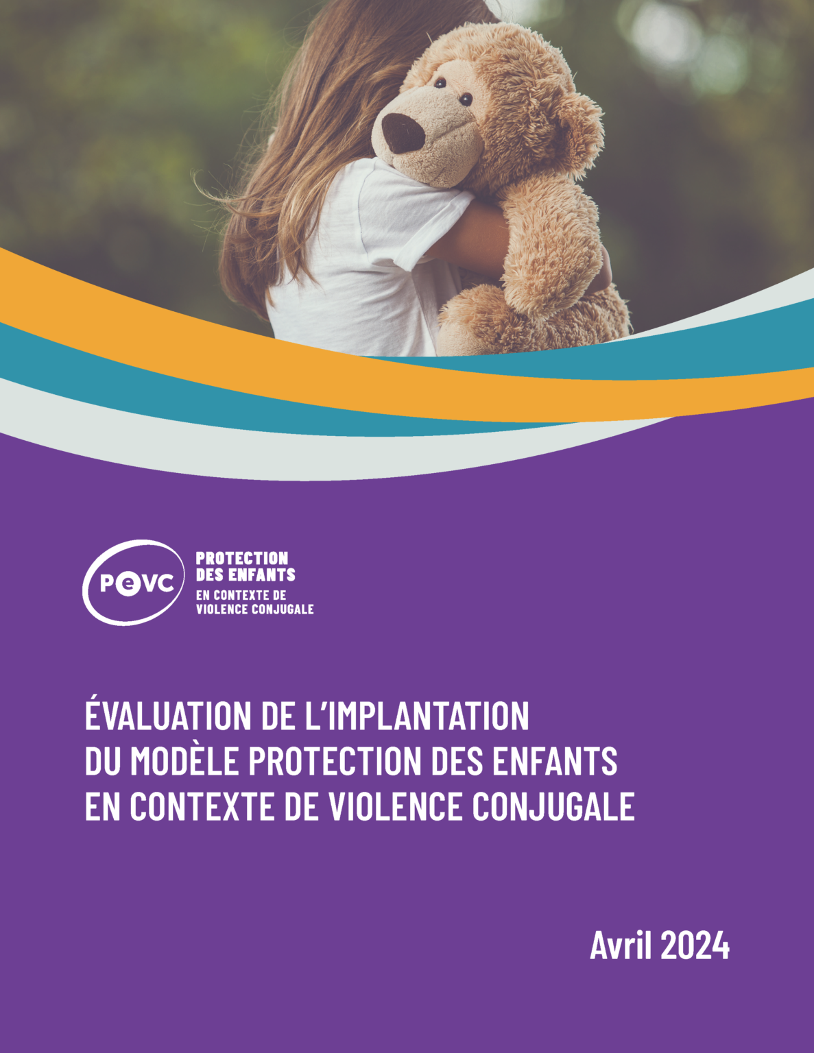 RAPPORT FINAL DE L'ÉVALUATION DE L'IMPLANTATION DU MODÈLE PROTECTION ...